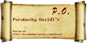 Porubszky Oszlár névjegykártya